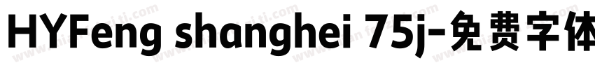HYFeng shanghei 75j字体转换